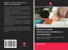 Copertina di Design de vendas internacionais: da fábrica ao mercado global