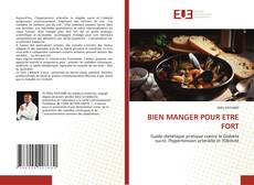 Borítókép a  BIEN MANGER POUR ETRE FORT - hoz