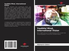 Youthful Mind, International Vision的封面