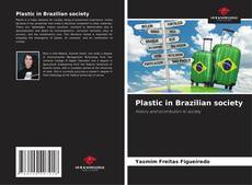 Bookcover of Plastic in Brazilian society