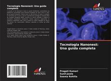 Buchcover von Tecnologia Nanonest: Una guida completa