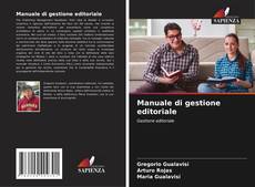 Borítókép a  Manuale di gestione editoriale - hoz