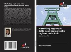 Portada del libro de Marketing regionale delle destinazioni nella regione della Ruhr
