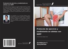 Couverture de Protocolo de ejercicio y rendimiento en atletas con SDPF