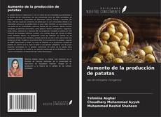 Aumento de la producción de patatas的封面