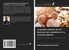 La posible violación de los derechos del compañero en la sucesión legítima kitap kapağı
