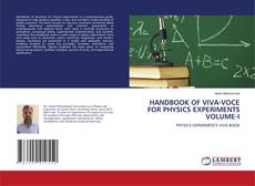 Borítókép a  HANDBOOK OF VIVA-VOCE FOR PHYSICS EXPERIMENTS VOLUME-I - hoz