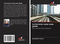 La ferrovia come asse guida kitap kapağı