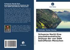 Buchcover von Schwarze Nacht Eine psychotraumatische Analyse der von DAM betroffenen Menschen