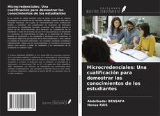 Microcredenciales: Una cualificación para demostrar los conocimientos de los estudiantes kitap kapağı