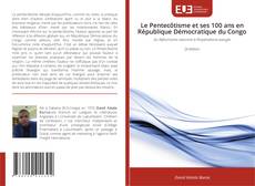 Portada del libro de Le Pentecôtisme et ses 100 ans en République Démocratique du Congo