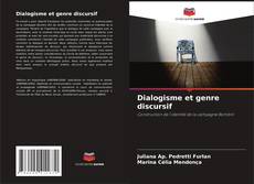 Bookcover of Dialogisme et genre discursif