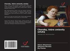 Copertina di Choroby, które zmieniły sztukę