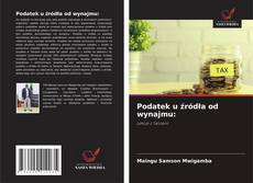 Buchcover von Podatek u źródła od wynajmu:
