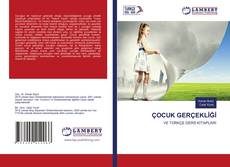 ÇOCUK GERÇEKLİĞİ kitap kapağı
