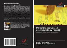 Borítókép a  Mikrofinansowanie i zrównoważony rozwój : - hoz