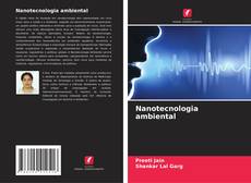 Nanotecnologia ambiental的封面