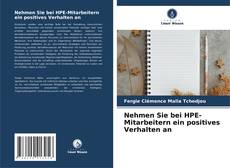Portada del libro de Nehmen Sie bei HPE-Mitarbeitern ein positives Verhalten an
