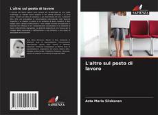 Borítókép a  L'altro sul posto di lavoro - hoz