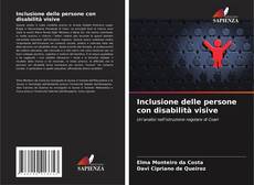 Borítókép a  Inclusione delle persone con disabilità visive - hoz