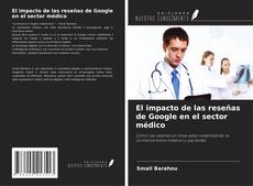 Portada del libro de El impacto de las reseñas de Google en el sector médico