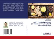 Borítókép a  Major Diseases of Cumin (Cuminum cyminum L.) and Their Management - hoz