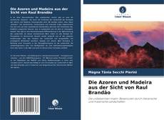 Die Azoren und Madeira aus der Sicht von Raul Brandão的封面