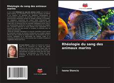 Обложка Rhéologie du sang des animaux marins