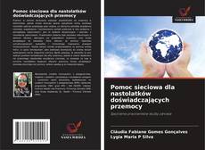 Couverture de Pomoc sieciowa dla nastolatków doświadczających przemocy