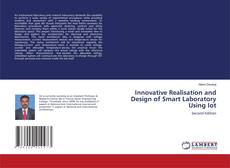 Portada del libro de Innovative Realisation and Design of Smart Laboratory Using Iot