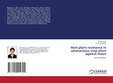 Buchcover von Host plant resistance in solanaceous crop plant against insect