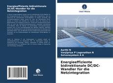 Couverture de Energieeffiziente bidirektionale DC/DC-Wandler für die Netzintegration