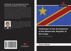 Capa do livro de Challenges to the development of the Democratic Republic of the Congo 