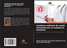 Copertina di Système national de santé mozambicain et médecine familiale