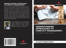 Portada del libro de UNDERSTANDING APPROACHES TO CONFLICT MANAGEMENT: