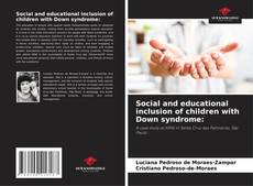 Buchcover von Social and educational inclusion of children with Down syndrome: