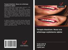 Copertina di Terapia blaskiem: Nowa era witalnego wybielania zębów