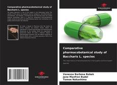 Portada del libro de Comparative pharmacobotanical study of Baccharis L. species