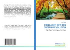 Capa do livro de S'ENGAGER SUR SON CHEMIN D'EVOLUTION 