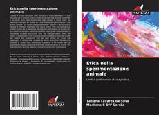Bookcover of Etica nella sperimentazione animale