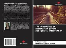 Buchcover von The importance of literature in psycho-pedagogical intervention