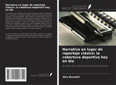 Borítókép a  Narrativa en lugar de reportaje clásico: la cobertura deportiva hoy en día - hoz