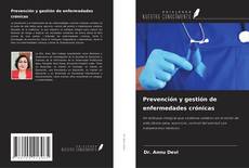 Copertina di Prevención y gestión de enfermedades crónicas