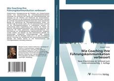 Couverture de Wie Coaching Ihre Führungskommunikation verbessert