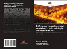 Copertina di Défis pour l'enseignement supérieur : méthodologie innovante en AE