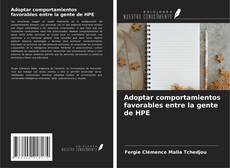 Adoptar comportamientos favorables entre la gente de HPE的封面