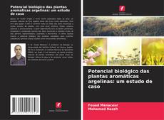 Borítókép a  Potencial biológico das plantas aromáticas argelinas: um estudo de caso - hoz