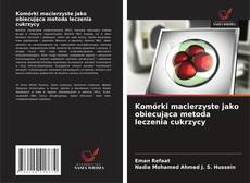 Buchcover von Komórki macierzyste jako obiecująca metoda leczenia cukrzycy