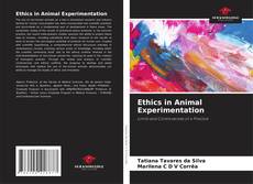 Copertina di Ethics in Animal Experimentation