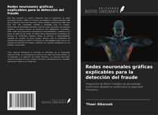 Обложка Redes neuronales gráficas explicables para la detección del fraude